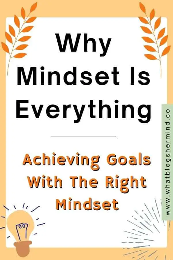 why mindset is everything pin image